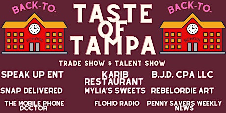 Taste of Tampa Trade Show & Talent Show (August 2022 Edition) tickets