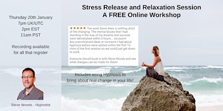 Release the Stress and Relax - FREE Stress Release Online Hypnosis Session tickets