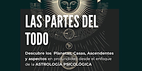 Curso Astrología "Las partes del todo" tickets