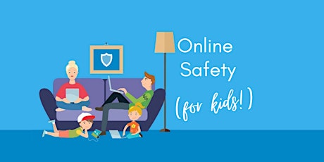 Online Safety (for Kids!) tickets