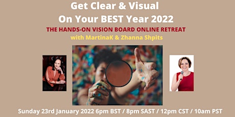 Get Visual On Your BEST Year '22 - Hands On Vision Board online retreat tickets