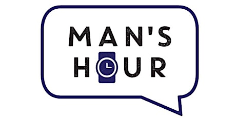 Man's Hour Monthly Online Workshop tickets