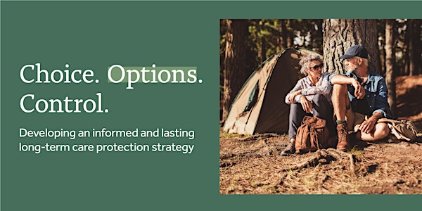 Choice. Options. Control.  Developing a long-term care strategy (FL)