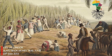 City Of London: Slave Trade Money Trail Tour tickets