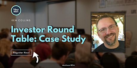 Madison REIA Investor Round Table: Case Study! tickets