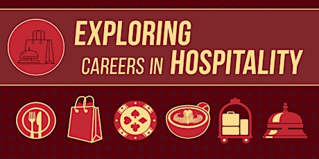 Hospitality Information Session: Learn about this exciting career path! tickets