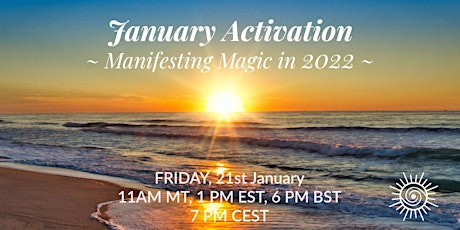 January Activation: Manifesting Magic in 2022 tickets
