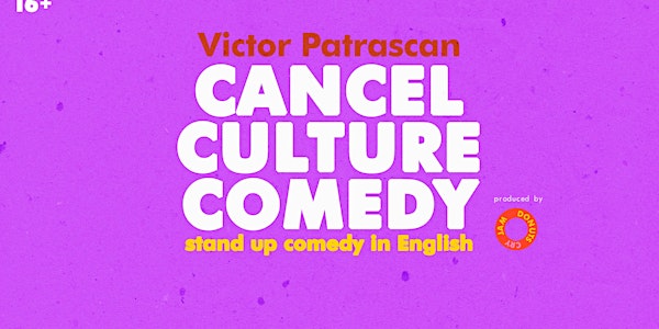 Cancel Culture Comedy  • a Stand up Comedy show in English