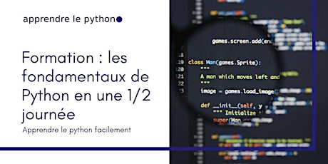 Formation : les fondamentaux de Python en une 1/2 journée tickets
