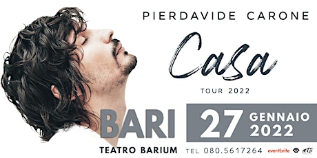 PIERDAVIDE CARONE "CASA" Tour 2022 biglietti