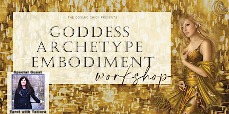 Goddess Archetype Embodiment Workshop tickets
