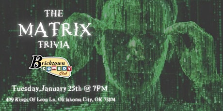 The Matrix Trivia at Bricktown Comedy Club tickets