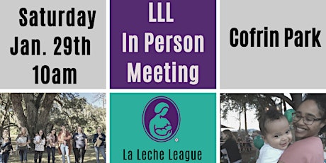 LLL Breastfeeding  In Person Meeting tickets