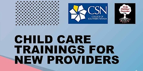 Child Care Trainings for New Providers tickets