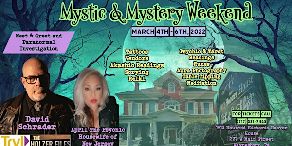 Mystic & Mystery Weekend