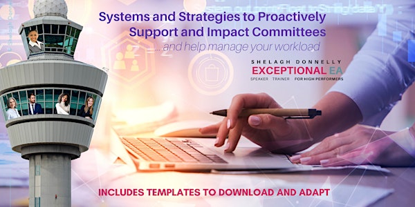 Systems and Strategies to Support  Committee Meetings and Operations
