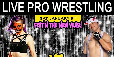 FIST Combat Pro Wrestling - FIST'N the New Year! primary image