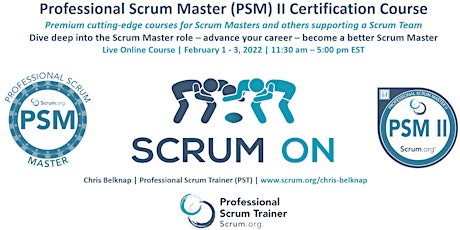 Scrum.org Professional Scrum Master PSM II - Live Online  Feb 1-3, 2022 biglietti