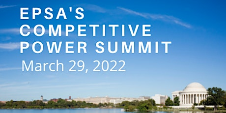 EPSA's Competitive Power Summit tickets