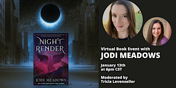 Jodi Meadows and Tricia Levenseller virtual event for NIGHTRENDER!