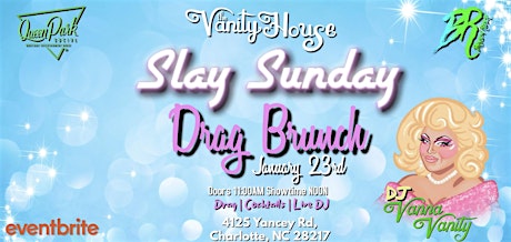Slay Sunday Drag Brunch tickets