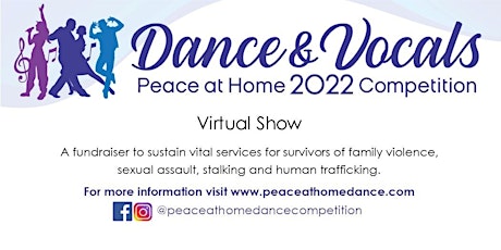 Peace at Home Dance & Vocals Competition Virtual Show tickets