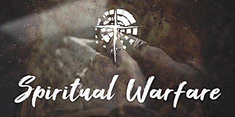 Cursillo Winter Retreat 2022 - Spiritual Warfare tickets