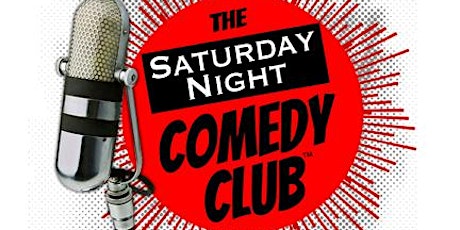 The Saturday Night Comedy Club - Early Show tickets