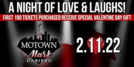 Motown Mark Presents "A Night of Love and Laughs!" tickets