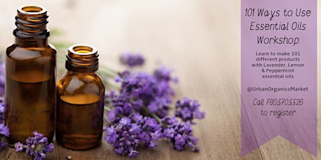WORKSHOP: 101 Ways to Use Essential Oils primary image