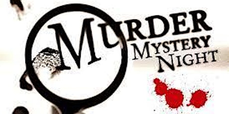 Interactive Murder Mystery Dinner tickets