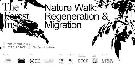 Nature Walk: Regeneration and Migration with Dr Yong Ding Li tickets