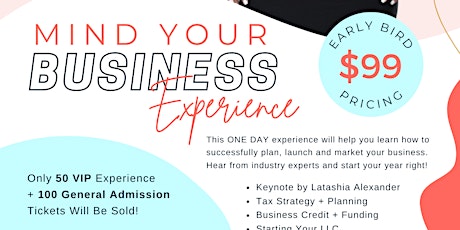 The Mind Your Business Experience tickets