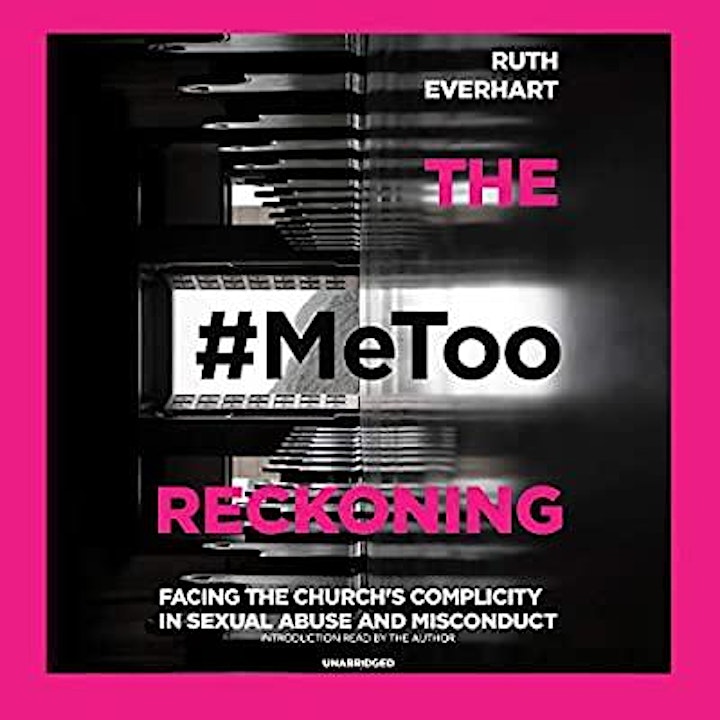 
		#MeToo Reckoning with Ruth Everhart image
