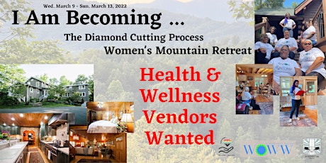 Health & Wellness Vendors Wanted - Women's Mountain Retreat tickets