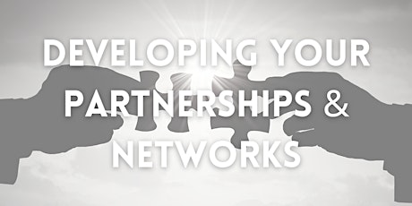 OF3 - Developing Your Partnerships & Networks tickets