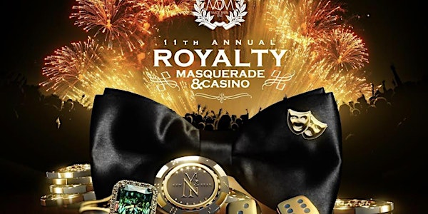 11th Annual New Years Eve 2022 Champagne Life: ROYALTY MASQUERADE & CASINO