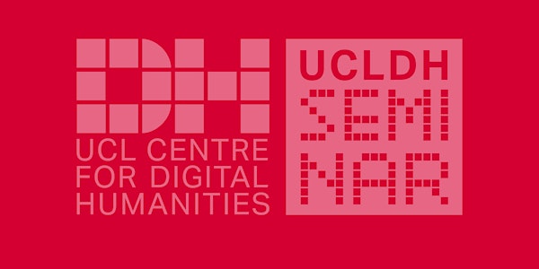 UCLDH Seminar: From Visualisation to Analysis