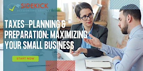 Tax Planning & Preparation: Maximizing Your Small Business tickets