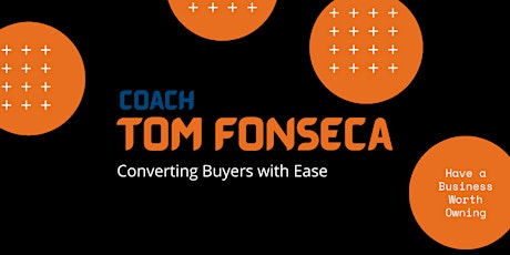 Converting Buyers With Ease - Different topics ea week on converting buyers tickets