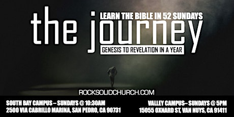 THE JOURNEY: LEARN THE BBLE IN 52 SUNDAYS "FROM GENESIS TO REVELATION"