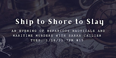 Ship to Shore to Slay: Nautical True Crime