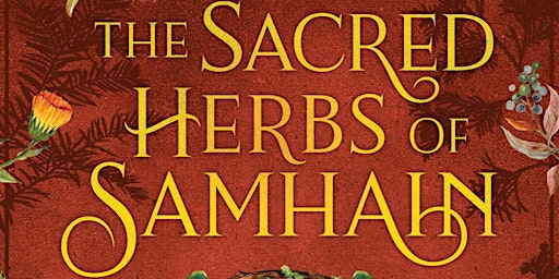 Conversation Club: The Sacred Herbs of Samhain