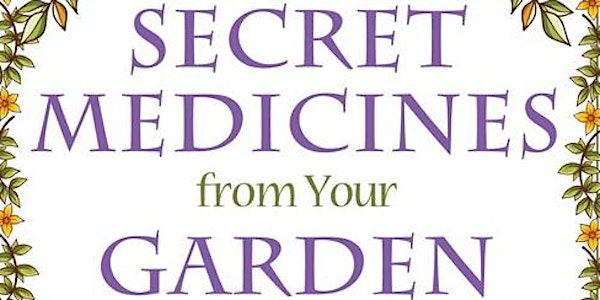 Conversation Club: Secret Medicines from your Garden