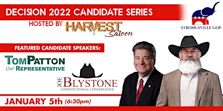 Decision 2022 Candidate Series featuring Joe Blystone & Tom Patton