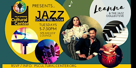 JAZZ ON THE SECOND FLOOR- Leanna + The Jazz Collective tickets