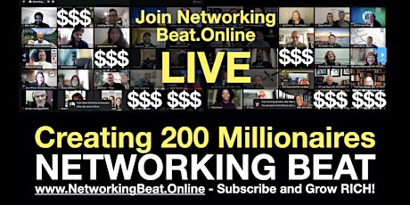 FREE: Subscribe and Grow RICH with NetworkingBeat.Online Weekly Teleclasses tickets