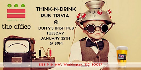 Think-N-Drink Office Pub Trivia at Duffy’s Irish Pub tickets