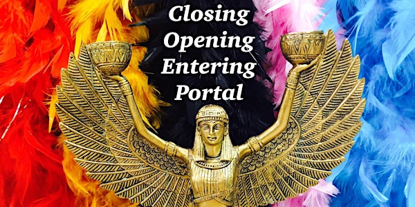 RECORDING - New Year Portal Opening & Entry 2022