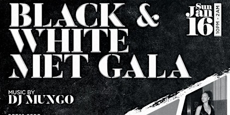 BLACK & WHITE MET GALA
